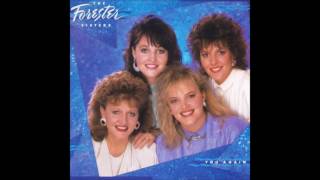 The Forester Sisters - That&#39;s What Your Love Does To Me You Again 1987