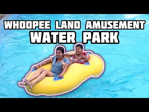 Whoopee Land Amusement and Water Park!!