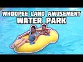 Whoopee Land Amusement and Water Park!!