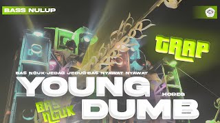 Download lagu DJ TRAP YOUNG DUMB • PERFOMANCE KARTAR ARPAS // IRPAN DISCJOKEY mp3 Download lagu DJ TRAP YOUNG DUMB • PERFOMANCE KARTAR ARPAS // IRPAN DISCJOKEY mp3