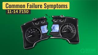 2011-2014 Ford F150 Instrument Cluster | Common Failure Symptoms