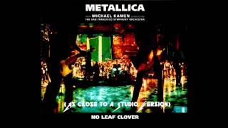 Metallica - No Leaf Clover (Studio Version)