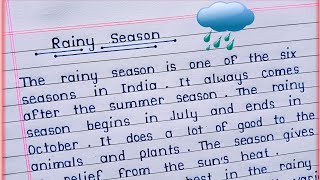 Essay on Rainy Season in English ||     Rainy Season essay writing || Rainy Season paragraph ||
