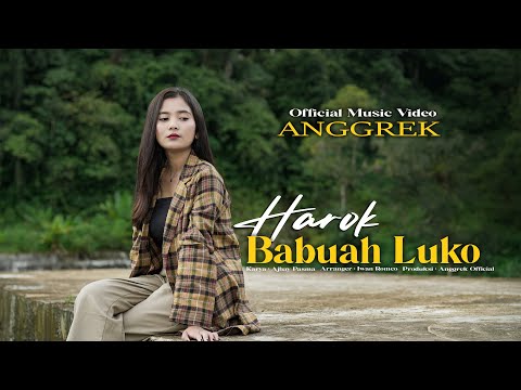 Anggrek - Harok Babuah Luko (Official Music Video)