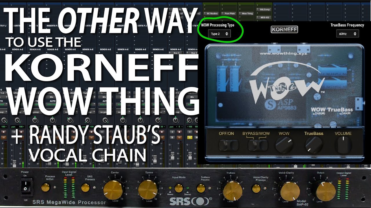 The “Other” Way To Use The Korneff Audio WOW Thing