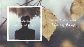 The Drive Home - Losing Sleep