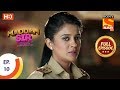 Maddam Sir - Ep 10 - Full Episode - 6th March 2020