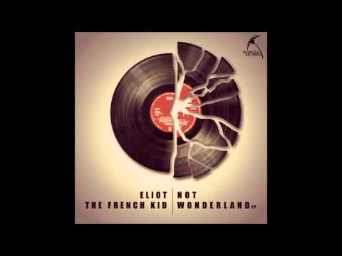 Eliot The French Kid - My Imagination