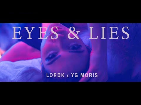 Mladej Moris x LordK - Eyes & Lies Prod. VibeChief  (Official Music Video)