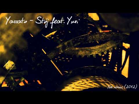 Yassato - Stój feat. Yuri (prod. Efte)