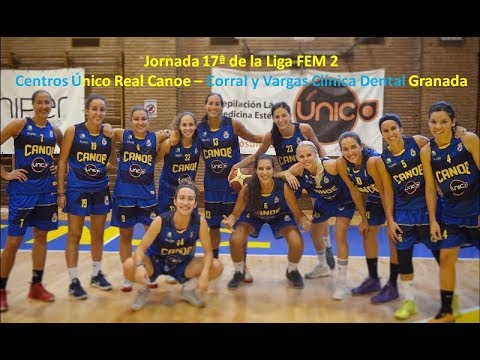 CENTROS ÚNICO REAL CANOE 65 -49  CyV CLINICA DENTAL GRANADA 17ª jornada LFEM2
