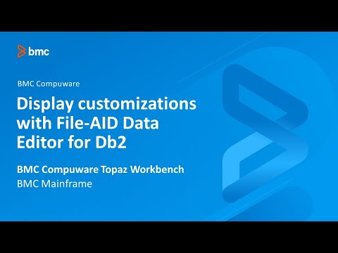 BMC Compuware Topaz Workbench - Display customizations with File-AID Data Editor for Db2
