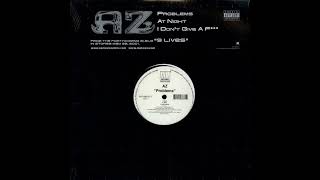 AZ - I Don&#39;t Give A Fuck