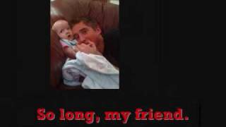 So Long My Friend - Due West (RIP Wayne)