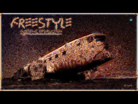 FREESTYLE SUBSONIC DESTRUCTION