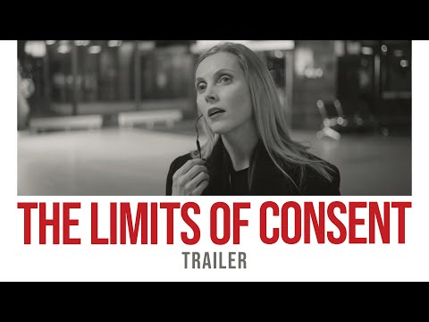 The Limits of Consent [Läheduse Raamid] First Trailer ENGLISH