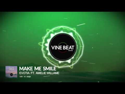 Evotia feat. Amelie Willame - Make Me Smile (Preview)