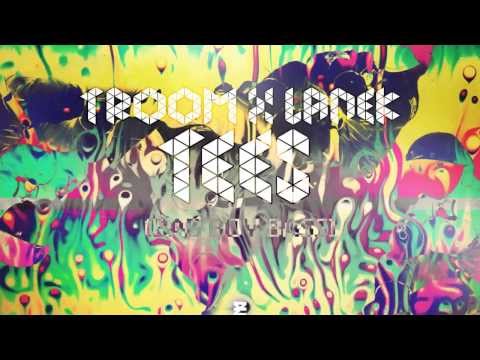 TrooM x Lanek - Tees (Bad Boy Bass)  #2014