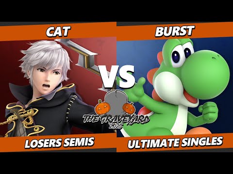 The Graveyard 2025 LOSERS SEMIS - Cat (Robin) Vs. Burst (Yoshi) Smash Ultimate - SSBU