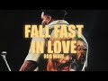 Rod Wave Fall Fast In Love Lyrics