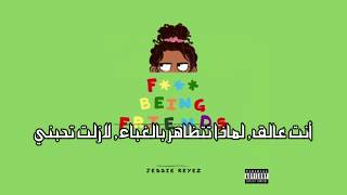 Jessie Reyez   F Being Friends arabic sub مترجم عربي