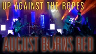 August Burns Red - Up Against The Ropes (live in London)