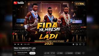 FIDA YA MBESHI FT LADI UJUMBE WA SHIMBA 2026 gamba Ngussa msambazaji 