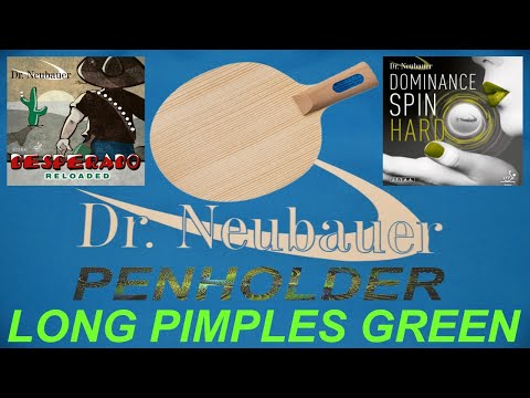 TABLE TENNIS PENHOLDER LONG PIMPLES DESPERADO RELOADED GREEN 0.6MM - BLOODHOUND ALL+ - DR. NEUBAUER