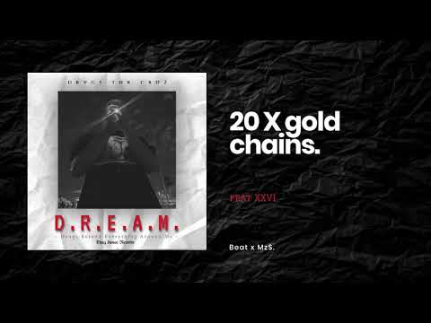 20 Drvgs - X gold chains (beat x Mz$)