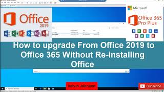 How to upgrade From Office 2019 to Office 365 Without Re-installing Of