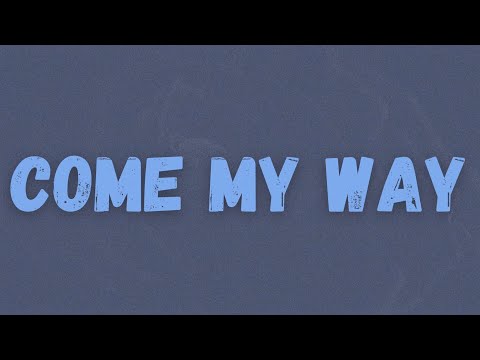 D1MA x VC Barre - Come My Way (Lyrics)