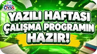 Yazılı Haftası Çalışma Programın Hazır!