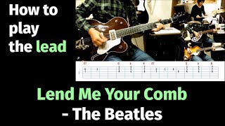 Lend Me Your Comb  - The Beatles - How to play the lead