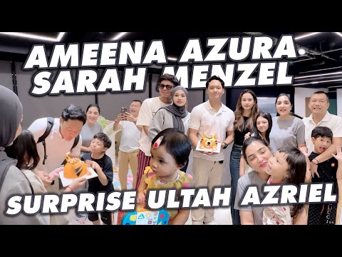AMEENA SURPRISE ULTAH AZRIEL!! KUMPUL ATTA AUREL THE HERMANSYAH SARAH MENZEL