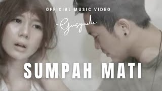 Download lagu SUMPAH MATI - Gusyuda & D’Waves mp3