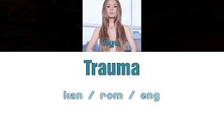 [浜崎あゆみ] Ayumi Hamasaki - Trauma [Color Coded Lyrics/Kan/Rom/Eng]