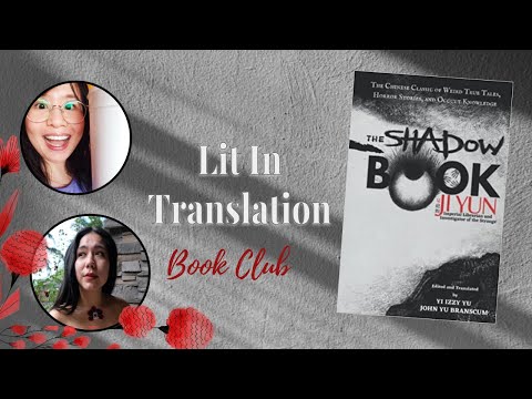 The Shadow Book of Ji Yun  Live Show | Lit In Translation Book Club ✨