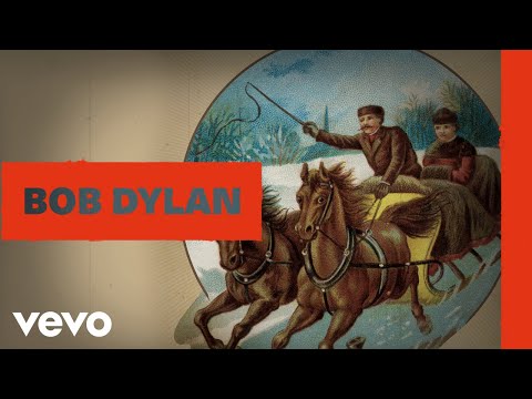 Bob Dylan - Here Comes Santa Claus (Official Audio)