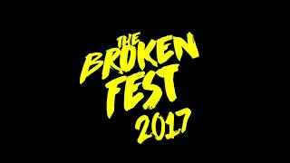 7 YEARS BAD LUCK live @ The Broken Fest 2017