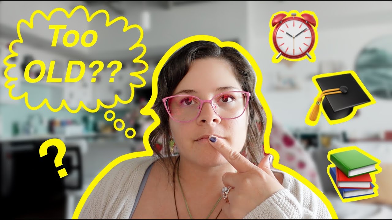 Why I Started College at 33 | My Story So Far