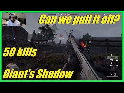 Gigantic comeback attempt! | Can we pull it off? | new map Giant's Shadow! - Battlefield 1