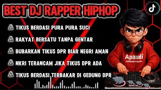 Download lagu 🎧BEST DJ RAPPER HIPHOP🎶 || BUBARKAN TIKUS DPR TERBARU 2025 🔥 || SINDIRAN PEDAS #djhiphop #djrapper mp3 Download lagu 🎧BEST DJ RAPPER HIPHOP🎶 || BUBARKAN TIKUS DPR TERBARU 2025 🔥 || SINDIRAN PEDAS #djhiphop #djrapper mp3