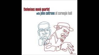 Sweet and Lovely - Thelonious Monk with John Coltrane at Carnegie Hall