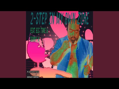 2-Step in My Own Zone (Instrumental)