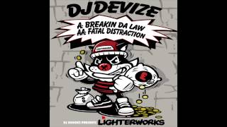 Dj Devize - Breakin Da Law