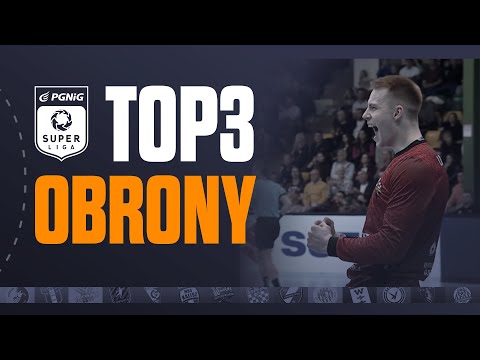 PGNiG Superliga: TOP 3 OBRONY - 20. tydzień