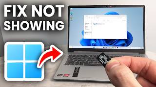 How To Fix Micro SD Card Not Showing Up In Windows 11 - Step By Step