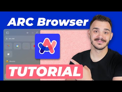 Complete Arc Browser Tutorial – Full Review and Setup in 20 Min