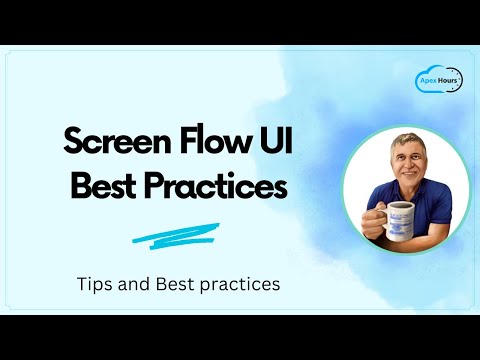 Screen Flow UI Best Practices