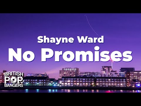 Shayne Ward - No Promises (Lyrics)